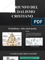 El Triunfo Del Feudalismo Cristiano