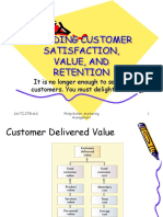 Building Customer Satisfaction, Value, and Retention