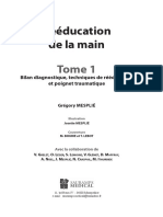 Rééducation de La Main Tome 1