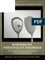 Borderline Personality Disorder-New Perspectives On A Stigmatizing and Overused Diagnosis