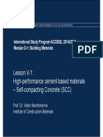 Lesson V-1: High-Performance Cement-Based Materials - Self-Compacting Concrete (SCC) Self Compacting Concrete (SCC)