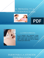 Control Prenatal y La Atencion Personalizada