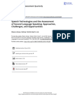 Speech Technologies and The Assessment of Second Language Speaking Approaches Challenges and Opportunities