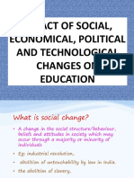 Impact of Social, Economical, Political and Technological Changes On Education