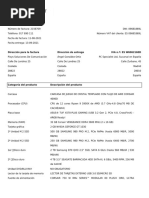 Factura: Dirección para La Factura Dirección de Entrega IVA N.º: ES W6062160D