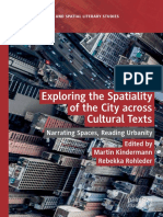 Exploring The Spatiality of The City Across Cultural Texts Narrating Spaces, Reading Urbanity by Martin Kindermann, Rebekka Rohleder