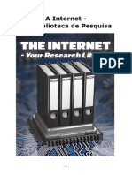 A Internet - Sua Biblioteca de Pesquisa