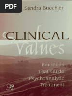 (Psychoanalysis in A New Key Book Series) Sandra Buechler - Clinical Values - Emotions That Guide Psychoanalytic Treatment-Routledge (2004)