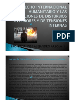 El Derecho Internacional Humanitario y Las Situaciones de Disturbios Interiores y de Tensiones Internas