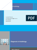 AHS2046F Diagnosis in Audiology: Lucretia Petersen Lucretia - Petersen@uct - Ac.za 021 406 6993 083 556 3327