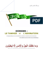 Dossier: Tawhid Et Adoration (L'indispensable Pour Tout Monothéiste Qui Débute Sa Recherche de Connaissances)