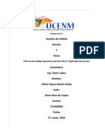 Asignatura: Gestión de Calidad Sección: 1 Tema:: Informe de Trabajo Ejercicios Prácticos No.6: Capacidad de Proceso