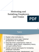 Motivating and Satisfying Employees and Teams