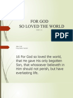 For God So Loved The World