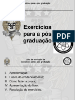 Aula de Exercícios para Pós Graduação