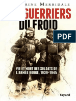 Les Guerriers Du Froid, Vie Et Mort Des Soldats de L'armée Rouge, 1939-1945 - Catherine Merridale