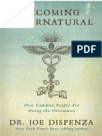 Becoming Supernatural by DR Joe Dispenza