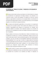 Resumen El Regimen Del Trabajo Colonial y Origen de Latifundismo en Centroamerica 1