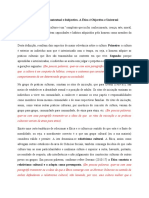 A Ética Não É Contextual e Subjectiva. A Ética É Objectiva e Universal