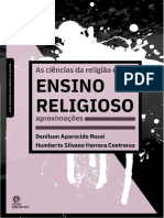 As Ciências Da Religião e o Ensino Religioso.. Aproximações - Denilson Aparecido Rossi, Humberto Silvano Herrera Contreras