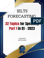 32 Topics IELTS Speaking Part 1 Forecasting For Q1:2023