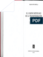 El Camino Mexicano de La Transformación Economica