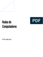 Redes de Computadores: Prof. Me. Wesley Viana