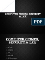 Computer Crimes, Security & Law