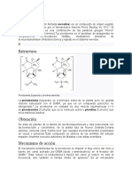 Picrotoxina y Ketamina.