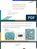 Desarrollo de Proyectos en La Planeación