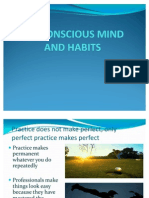 Subconscious Mind and Habits