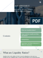 Cas Ii Assignment ON Importance of Liquidity Ratios in The Industry