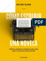 Cómo Escribir Una Novela - Iria López Teijeiro