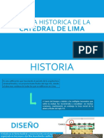 Reseña Historica de La Catedral de Lima