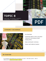 TOPIC 8 - Foreign Exchange Market Currency Exchanges