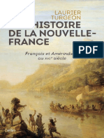 Histoire de La Nouvelle-France - Francais Et Amerindiens Au XVIe Siecle, Une - Laurier Turgeon PDF