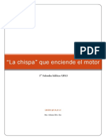 SILVA A., JN 20, 19-23. "La Chispa" Que Enciende El Motor