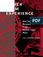 Paul Lawrence Haber - Power From Experience Urban Popular Movements in Late Twentieth Century Mexico