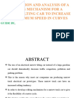 Optimization and Analysis of A Tilting Mechanism For A Narrow Tilting Car To Increase The Maximum Speed in Curves