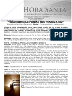 A Misericórdia e o Perdão Nos Trazem A Paz - Hora Santa