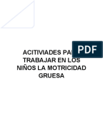 Acitiviades para Trabajar en Los Niños La Motricidad Gruesa