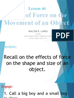 SCIENCE 4 PPT Q3 - Lesson 46 Effect of Force On Movement of The Object