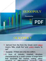 Oligopoly: Presented by