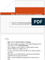 SQL: Structured Query Language: Prepared By: Prof Momhamad Ubaidullah Bokhari