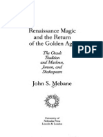 Mebane - Renaissance Magic and The Return of The Golden Age. The Occult Tradition and Marlowe, Jonson, and Shakespeare PDF