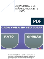 D14 - Distinguir Fato de Uma Opinião Relativa