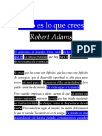 Todo Es Lo Que Crees Robert Adams