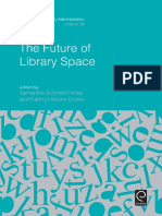 The Future of Library Space (Hines, Samantha SchmehlMoore Crowe, Kathryn) (Z-Library)