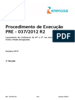 PRE 037 - Lançamento de Condutores de MT e AT Nas Proximidades Ou Sobre Linhas e Redes Energizadas