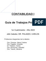 Contabilidad I Guía de Trabajos Prácticos: 1er Cuatrimestre - Año 2023 Jefe Catedra: DR. PALAZZO, CARLOS